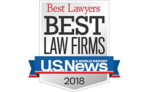 U.S. News and World Report and Best Lawyers Release 2018 "Best Law Firms" List